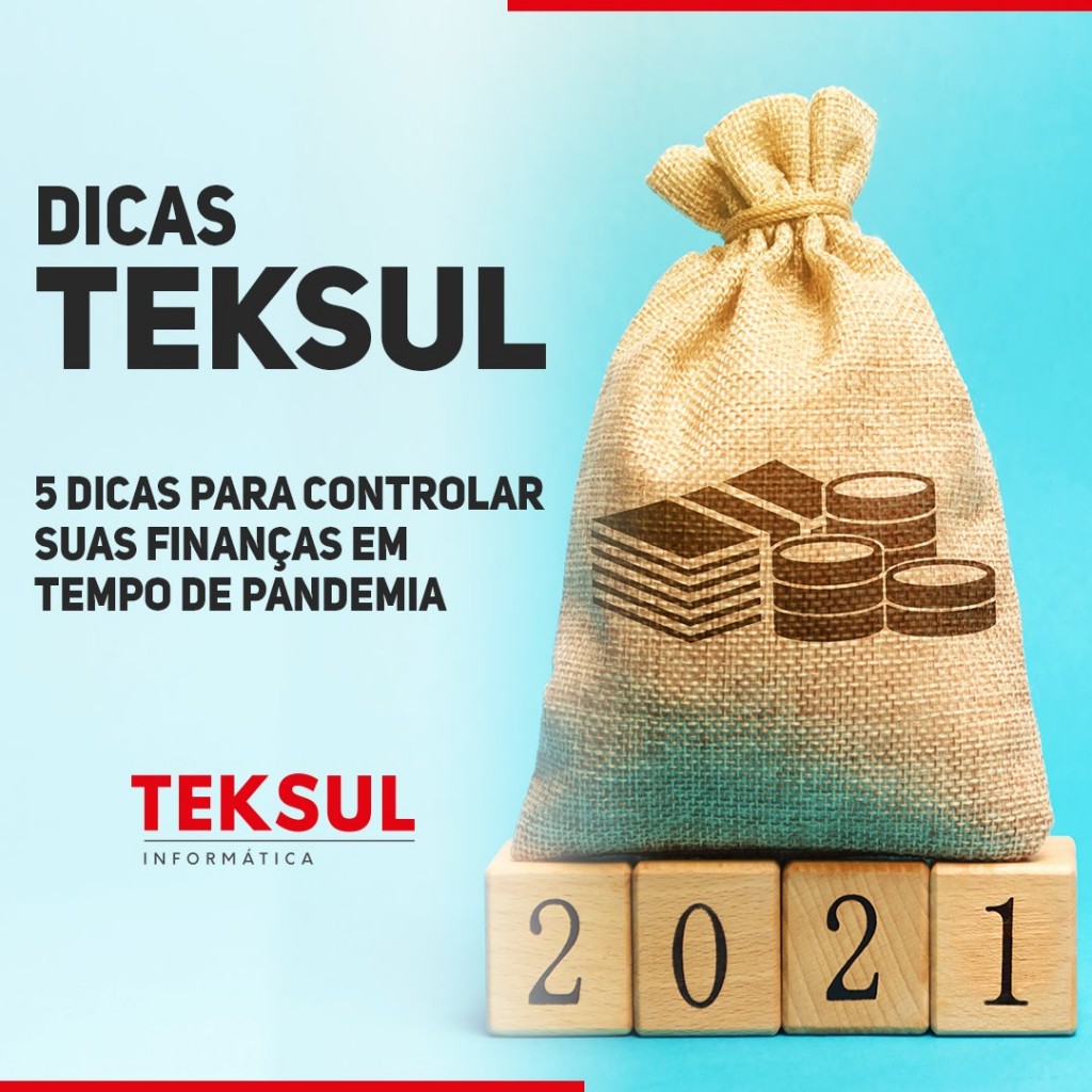 20210329 5 dicas para controlar suas finanças